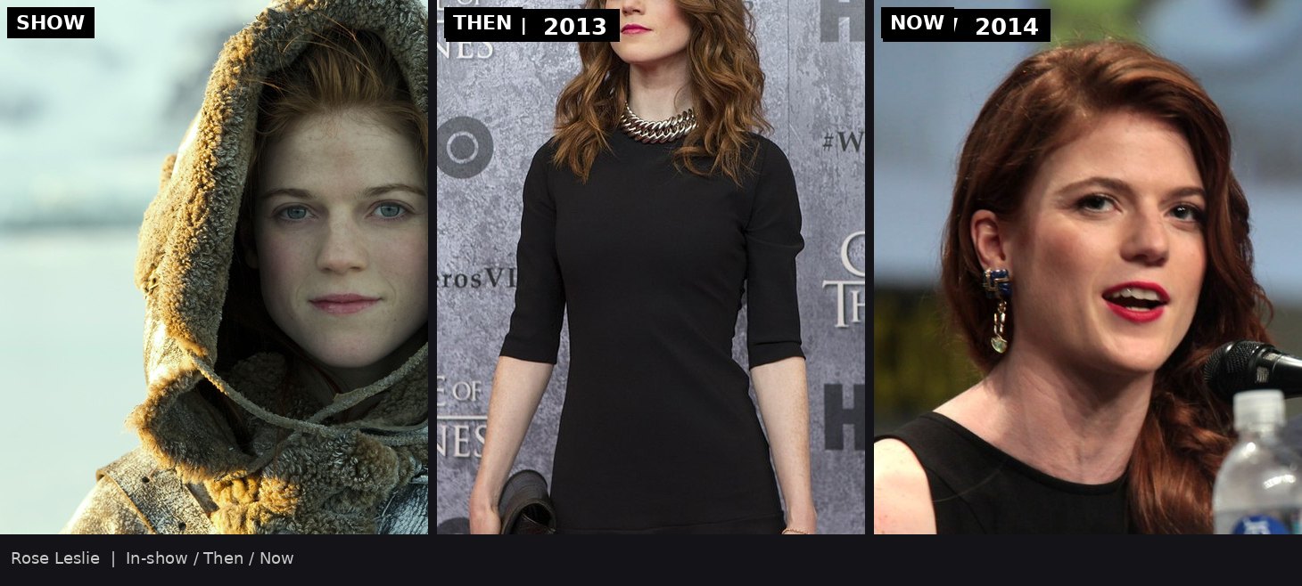 耶哥蕊特 / Rose Leslie：剧中截图、昔、今